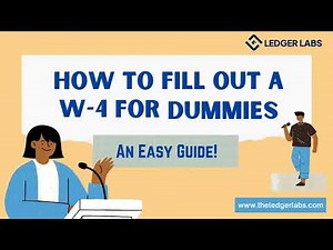 How to Fill Out a W-4 Form for Dummies | Step-by-Step Guide