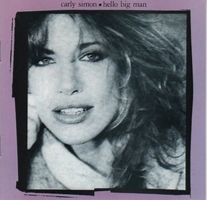 Carly Simon - Hello Big Man