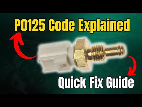 P0125 Code Explained: Quick Fix Guide |