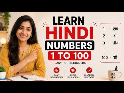 Learn Hindi Numbers 1 to 100 in 10 Minutes 🔢 | Easy Hindi for Beginners