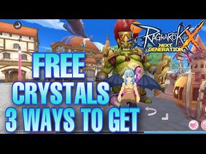 ROX FREE CRYSTALS 3 WAYS HOW TO GET Easy 500K For F2P PLAYER Ragnarok X Next Generation