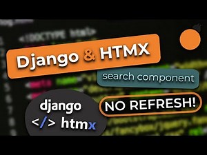 Django and HTMX #5 - Building a Dynamic Search Component
