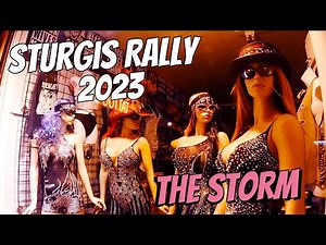 STURGIS Motorcycle Rally 2023 THE STORM HAS ARRIVED!!