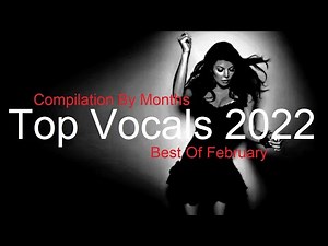 TOP VOCALS MIX Best Deep House & Nu Disco 2022