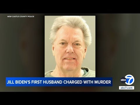 Jill Biden's ex-husband charged with murdering his wife