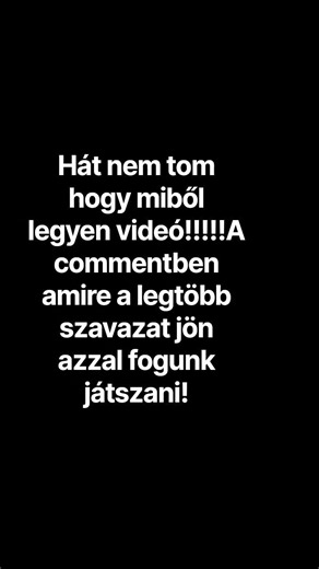 pls sokat írjatok!!!