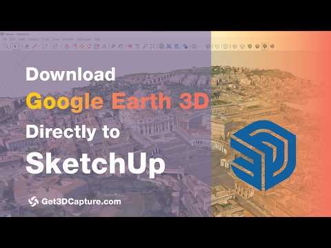 Google Earth to SketchUp Made Easy – Free Workflow (2026)