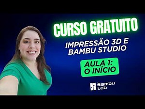 FREE 3D Printing Course/Tutorial: Learn Bambu Studio from SCRATCH (Lesson 1 - The Beginning)