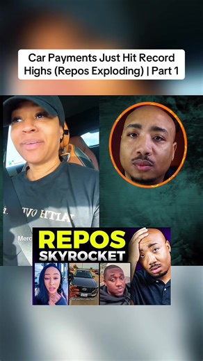 Car Payments Just Hit Record Highs (Repos Exploding) | Part 1 #news #women #men #reaction #relationships