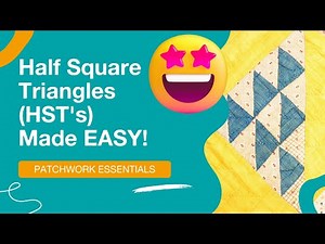 📐 Half Square Triangles (HST's) Made EASY!