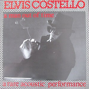 Elvis Costello - A Man Out Of Time - A Rare Acoustic Performance