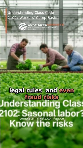 Understanding Class Code 2102: Workers' Comp Basics
