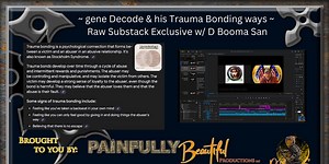 gene Decode & his Trauma Bonding ways