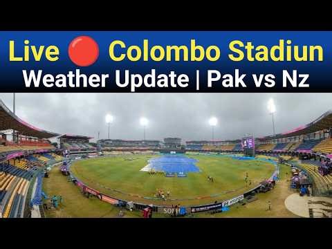 Live 🔴 Colombo Stadiun Weather Today Looks Bad | R Premadasa Stadium Colombo Live Weather