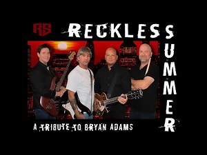Reckless Summer - A Tribute To Bryan Adams Promo
