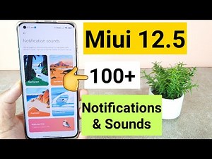 Miui 12.5 100+ Notifications & Sounds features indepth review