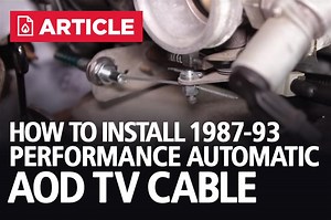 How To: Install Mustang Performance Automatic TV Cable | 1987-1993