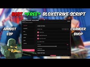 BEST *FREE* BloxStrike Script for UPDATE! | ESP & AIMBOT