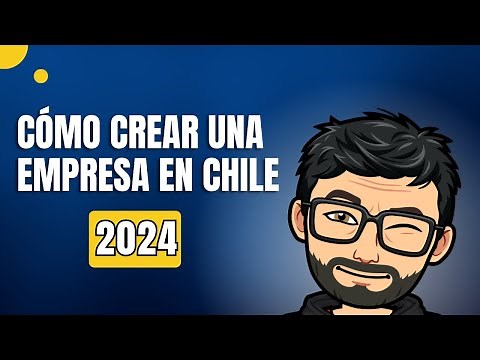 How to create a company in Chile: a step-by-step tutorial (2026)