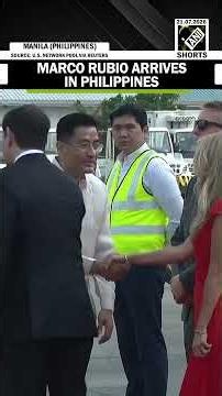 U.S. Secretary of State, Marco Rubio, arrives in Philippines for ASEAN Foreign Ministers’ meeting