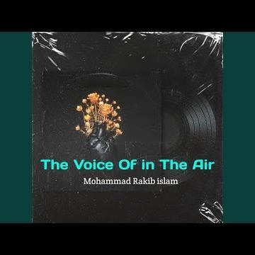 The Voice of in the Air