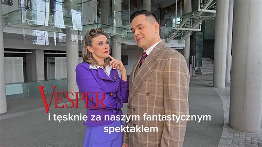 ♪ 𝕍𝕖𝕤𝕡𝕖𝕣 ♪ "Vesper" wraca na scenę! 🌟 A wraz z musicalem Gary'ego Guthmana wraca ogrom towarzyszących mu emocji. Jeśli tęskiliście tak jak my za opowieścią, która porusza serca, rozpala wyobraźnię i zostaje w pamięci na długo, to właśnie ten moment, aby znów przeżyć ją razem z nami 🎶 Przesyłamy gorące pozdrowienia od Moniki Ziółkowskiej, wcielającej się w rolę dziennikarki Julii oraz Macieja Nerkowskiego - przepełnionego miłością do Vesper - Andrzeja Kowerskiego ❤️ 🎙 Bilety dostępne są 