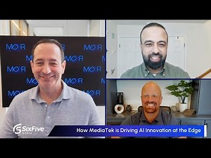 How MediaTek is Driving AI Innovation at the Edge - Six Five Media