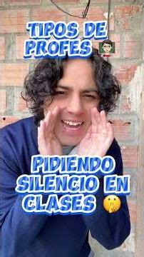 Types of teachers asking for silence in class | Gabo Alvarez