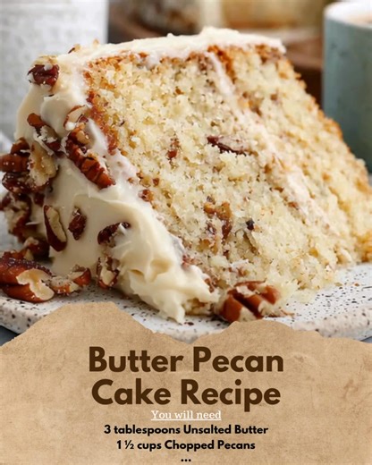50K views · 197 reactions | Butter Pecan Cake Recipe Ingredients: -...