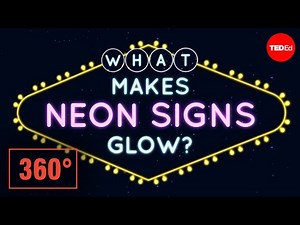 What makes neon signs glow? A 360° animation - Michael Lipman