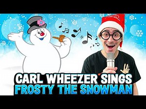 Carl Wheezer Sings Frosty The Snowman | Funniest Christmas Cover