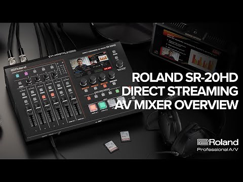 Roland SR-20HD Direct Streaming AV Mixer Overview