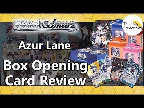 Azur Lane - Box Opening & Card Review [Weiss Schwarz TCG]