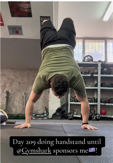 Day 209 doing handstand until @Gymshark sponsors me🇬🇷! #Gymshark #HandstandChallenge #LifeWithoutLimitations #AdaptiveAthlete