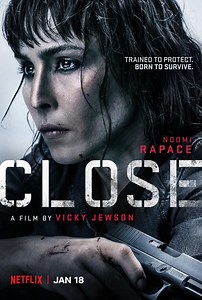 Movie Review – Close (2019)