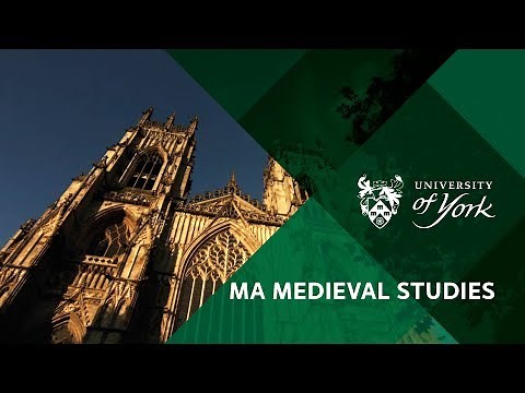 MA Medieval Studies University of York