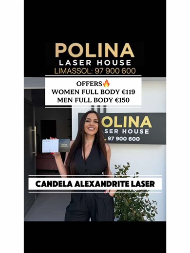 🔥OFFERS🔥 Women Full Body €119 Men Full Body €150 💯Candela Alexandrite Laser💯The most effective and advanced Hair Removal Laser in the World💯 📍Limassol☎️ 97900600 #laserhairremoval #alexandritecandela #Cyprus #Polinalaserhouse #Beauty