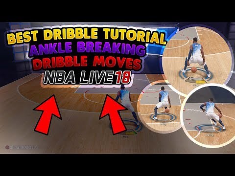 NBA LIVE 18 How To DRIBBLE Tutorial! Ankle Breaker Dribbling Moves to Get By EVERY Defender Guide!