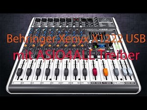 Behringer Mischpulte unter Windows 7, 8, und Windows 10 installieren und einrichten mit ASIO4ALL Tre