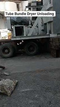 Tube Bundle Dryer unloading and Erection work #maintenance #machinery #engineering