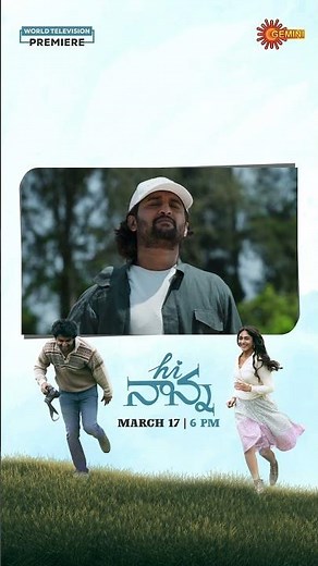 A Love story coming to conquer your hearts| Hi Nanna - Movie Promo | 17 Mar 2024 at 6 PM | Gemini TV