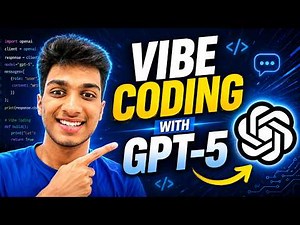 Vibe Coding Apps with GPT-5 - My Full Walkthrough