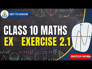 Exercise 2.1||class-10||Ncert mathematics