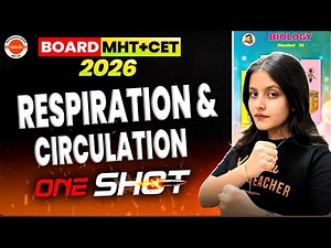 Respiration & Circulation Class 12 Biology One Shot | HSC & MHT-CET 2026 | Biology By Radha Mam