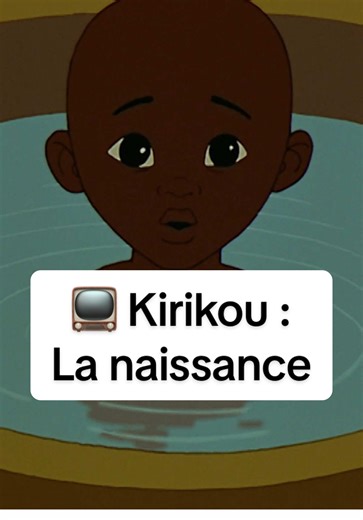 La Naissance de Kirikou : Un Petit Héros Vaillant