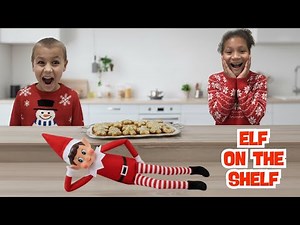 Elf On The Shelf Causes Kitchen Chaos! Baking Cookies for Christmas