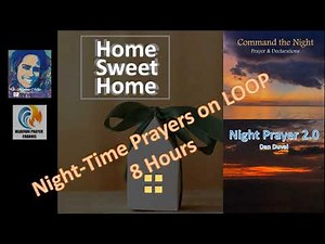 Night Prayers on 8-Hour Loop