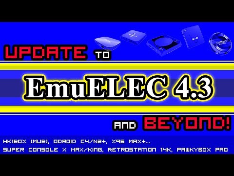 EmuELEC 4.3 - Update Guide [EEMC204]