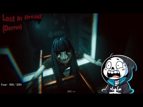 Lost In Dread: I Have Never Been More Scared