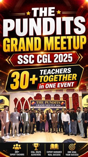 30+ SSC Teachers Together 🔥 THE PUNDITS GRAND MEETUP | SSC CGL 2025 Achievers Celebration